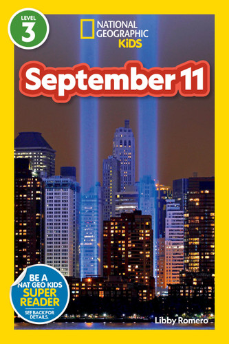 September 11 (National Geographic Kids Readers, Level 3) (National Geographic Kids Readers) book cover by Libby Romero, National Geographic Kids