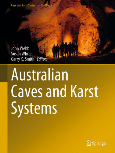 Australian Caves and Karst Systems (Cave and Karst Systems of the World) book cover by 