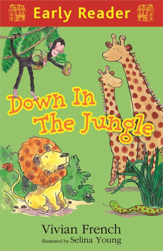 Down in the Jungle: (Early Readers) book cover by Vivian French