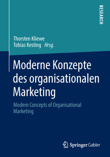 Moderne Konzepte des organisationalen Marketing: Modern Concepts of Organisational Marketing book cover by 