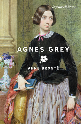 Agnes Grey (Signature Editions) book cover by Anne Brontë