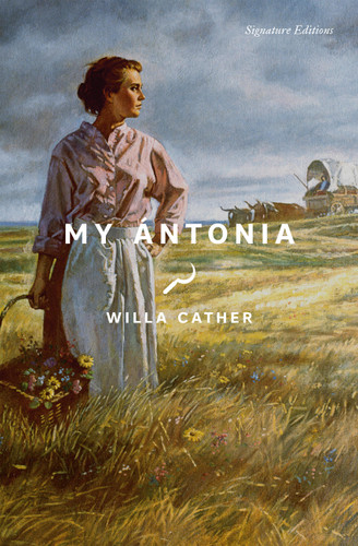 My Ántonia (Signature Editions) book cover by Willa Cather
