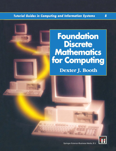 Foundation Discrete Mathematics for Computing (Tutorial Guides in Computing and Information Systems) book cover by DEXTER J. BOOTH