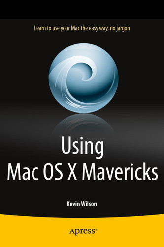 Using Mac OS X Mavericks book cover by Kevin Wilson