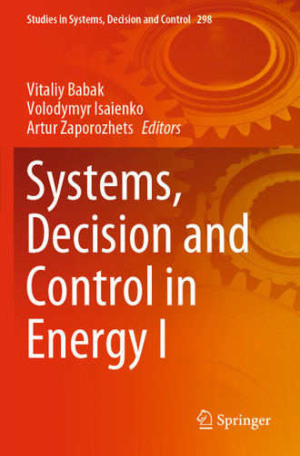 Systems, Decision and Control in Energy I (Studies in Systems, Decision and Control #298) book cover by 