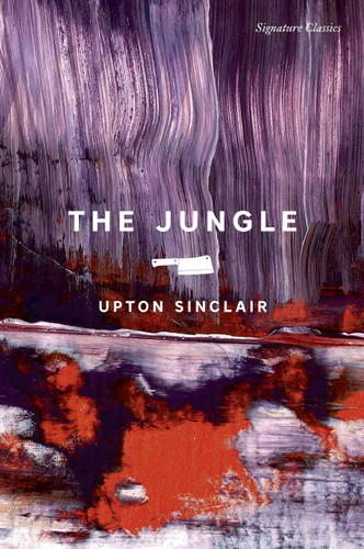 The Jungle (Signature Editions) book cover by Upton Sinclair