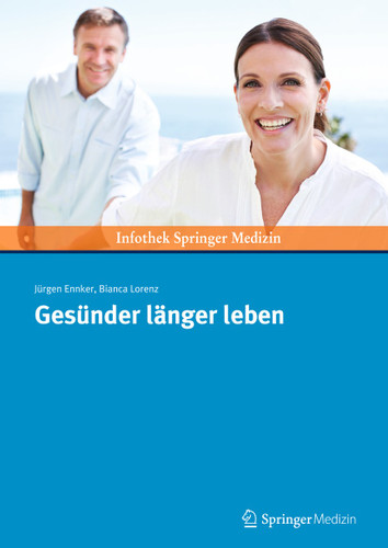 Gesünder länger leben book cover by Jürgen Ennker, Bianca Lorenz