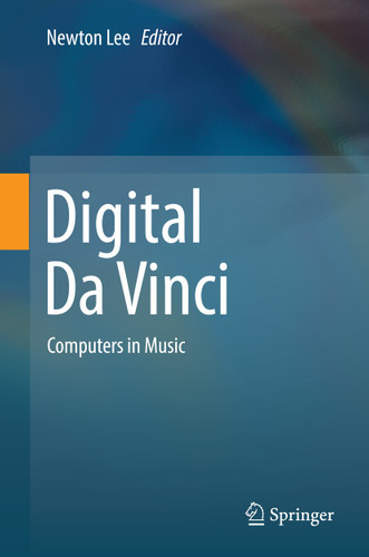 Digital Da Vinci: Computers in Music book cover by 