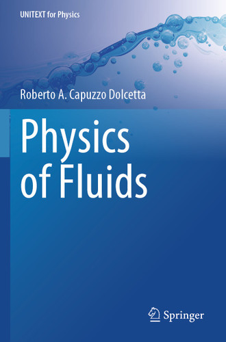 Physics of Fluids (UNITEXT for Physics) book cover by Roberto A. Capuzzo Dolcetta