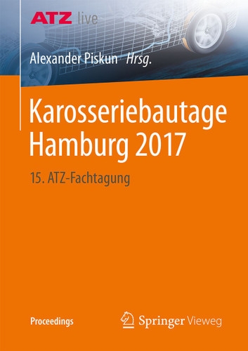Karosseriebautage Hamburg 2017: 15. ATZ-Fachtagung (Proceedings) book cover by 