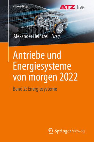 Antriebe und Energiesysteme von morgen 2022: Band 2: Energiesysteme (Proceedings) book cover by 