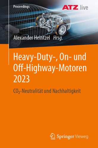 Heavy-Duty-, On- und Off-Highway-Motoren 2023: CO2-Neutralität und Nachhaltigkeit (Proceedings) book cover by 