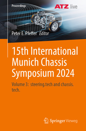 15th International Munich Chassis Symposium 2024: Volume 3: steering.tech and chassis.tech. (Proceedings) book cover by 