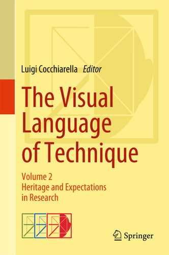 The Visual Language of Technique: Volume 2 - Heritage and Expectations in Research book cover by 