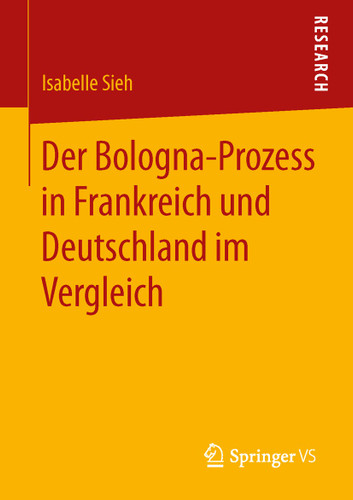 Der Bologna-Prozess in Frankreich und Deutschland im Vergleich book cover by Isabelle Sieh