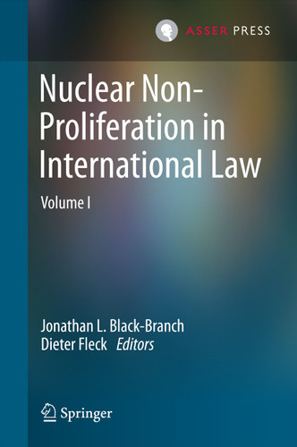 Nuclear Non-Proliferation in International Law - Volume I book cover by 