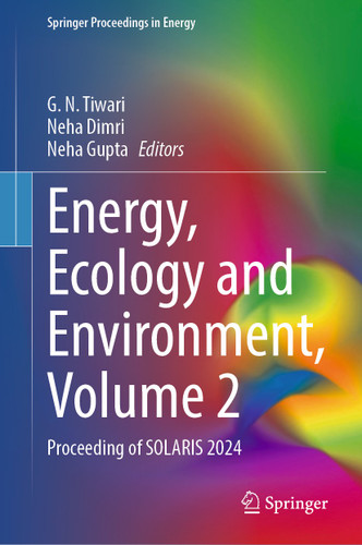 Energy, Ecology and Environment, Volume 2: Proceeding of SOLARIS 2024 (Springer Proceedings in Energy) book cover by 