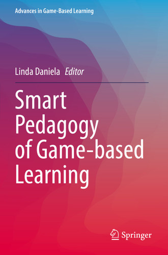 Smart Pedagogy of Game-based Learning (Advances in Game-Based Learning) book cover by 