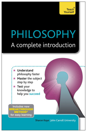 Philosophy: A Complete Introduction book cover by Sharon Kaye
