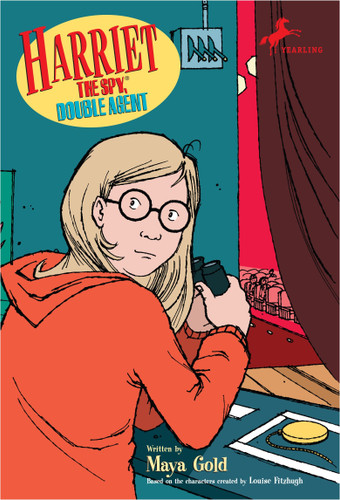 Harriet the Spy, Double Agent (Harriet The Spy) book cover by Louise Fitzhugh, Maya Gold