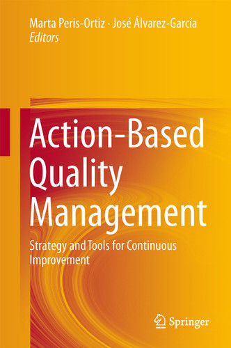 Action-Based Quality Management: Strategy and Tools for Continuous Improvement book cover by 