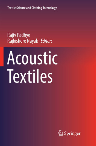 Acoustic Textiles (Textile Science and Clothing Technology) book cover by 