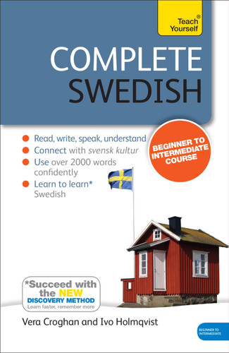 Complete Swedish Beginner to Intermediate Course: Learn to read, write, speak and understand a new language with Teach Yourself (Complete Language Courses) book cover by Anneli Haake