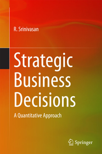 Strategic Business Decisions: A Quantitative Approach book cover by R. Srinivasan