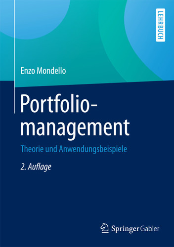 Portfoliomanagement: Theorie und Anwendungsbeispiele book cover by Enzo Mondello
