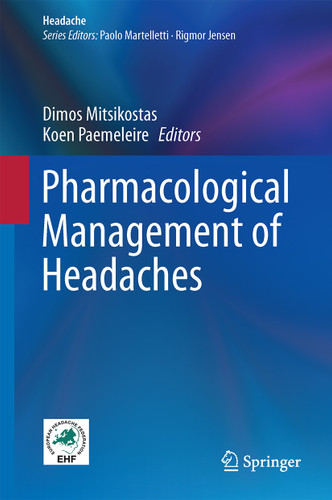 Pharmacological Management of Headaches (Headache) book cover by 