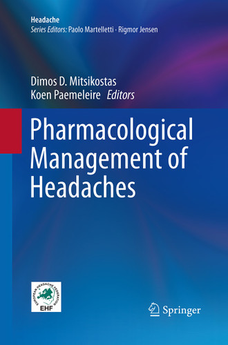 Pharmacological Management of Headaches (Headache) book cover by 