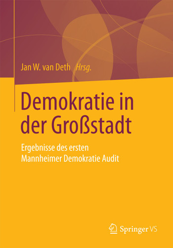 Demokratie in der Großstadt: Ergebnisse des ersten Mannheimer Demokratie Audit book cover by 