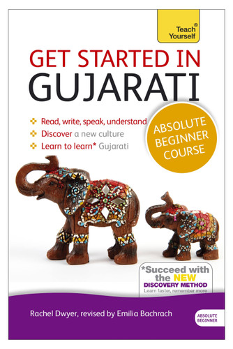 Get Started in Gujarati Absolute Beginner Course: The essential introduction to reading, writing, speaking and understanding a new language book cover by Rachel Dwyer