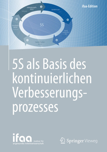 5S als Basis des kontinuierlichen Verbesserungsprozesses (ifaa-Edition) book cover by 