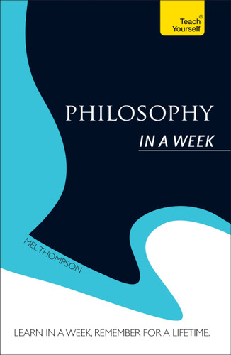 Philosophy In a Week book cover by Mel Thompson