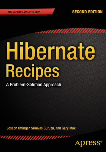 Hibernate Recipes: A Problem-Solution Approach book cover by Gary Mak, Srinivas Guruzu, Joseph Ottinger