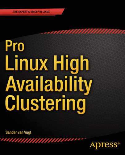 Pro Linux High Availability Clustering book cover by Sander van Vugt