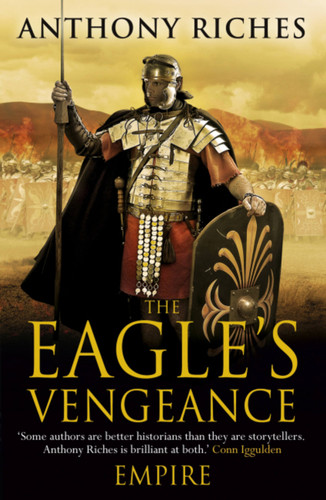 The Eagle's Vengeance: Empire VI book cover by Anthony Riches
