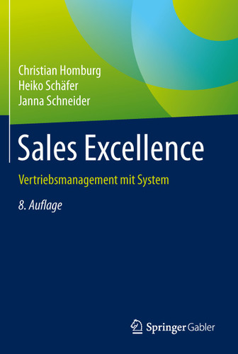 Sales Excellence: Vertriebsmanagement mit System book cover by Christian Homburg, Heiko Schäfer, Janna Schneider