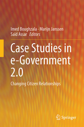 Case Studies in e-Government 2.0: Changing Citizen Relationships book cover by 
