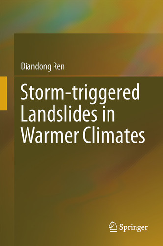Storm-triggered Landslides in Warmer Climates book cover by Diandong Ren