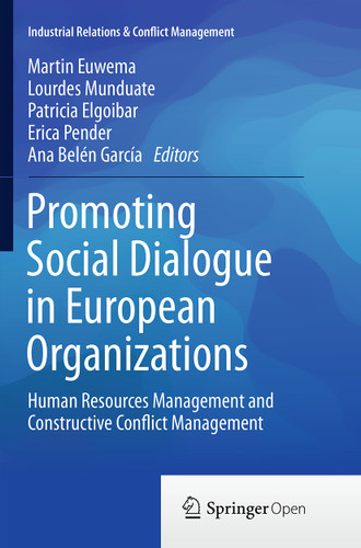 Promoting Social Dialogue in European Organizations: Human Resources Management and Constructive Conflict Management (Industrial Relations & Conflict Management) book cover by 