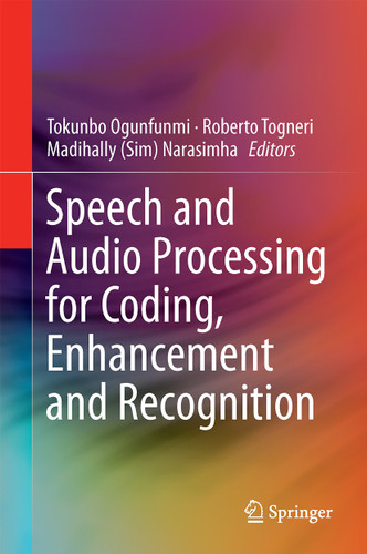 Speech and Audio Processing for Coding, Enhancement and Recognition book cover by 