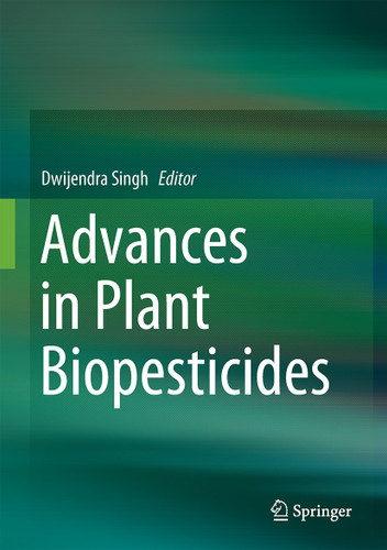 Advances in Plant Biopesticides book cover by 