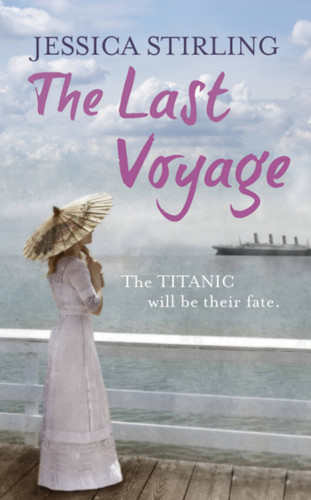 The Last Voyage book cover by Jessica Stirling