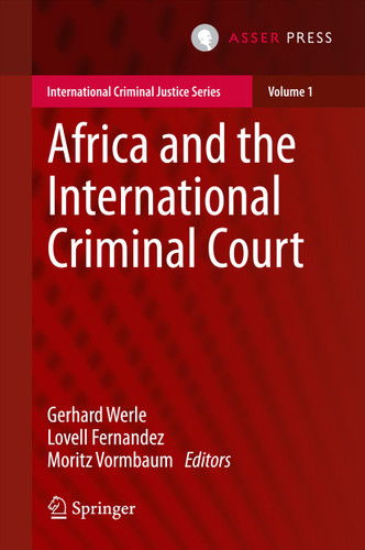 Africa and the International Criminal Court (International Criminal Justice Series #1) book cover by 