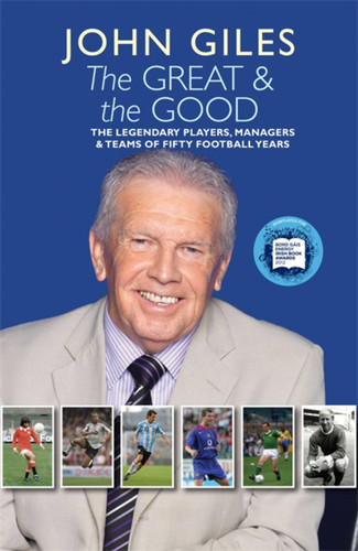The Great And The Good book cover by John Giles
