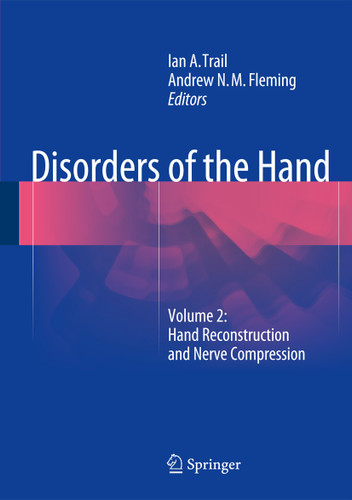 Disorders of the Hand: Volume 2: Hand Reconstruction and Nerve Compression book cover by 