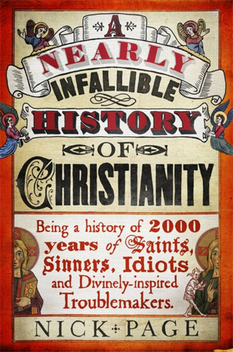 A Nearly Infallible History of Christianity book cover by Nick Page