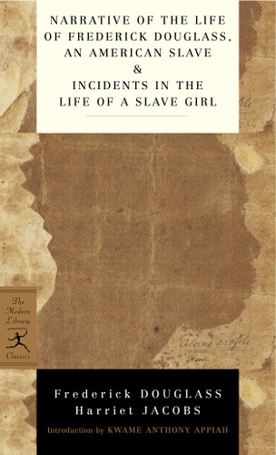 Narrative of the Life of Frederick Douglass, an American Slave & Incidents in the Life of a Slave Girl (Modern Library Classics) book cover by Frederick Douglass, Harriet Jacobs